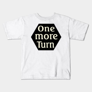 One more turn Kids T-Shirt